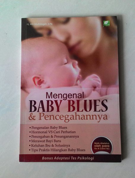 Mengenal Baby Blues dan Pencegahannya