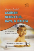 Penuntun Praktik Asuhan Neonatus,Bayi,dan Balita