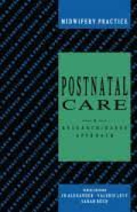 Midwifery Practice Postnatal Care A Research Based Approach