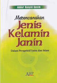 Merencanakan Jenis Kelamin Janin: dalam perspektif sains dan islam