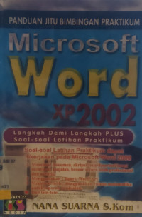 Panduan Jitu Bimbingan Praktikum Microsoft Word XP 2000