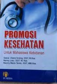 Promosi Kesehatan untuk Mahasiswa kebidanan