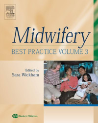 Midwifery Best Practice Volume 3