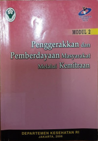 Penggerakkan dan Pemberdayaan Masyarakat Melalui Kemitraan