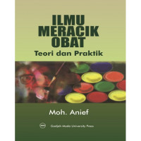 Ilmu Meracik Obat (Teori dan Praktik)