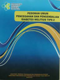 Pedoman Umum Pencegahan dan Pengendalian Diabetes Melitius Tipe 2