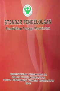 Standar Pengelolaan Pendidikan Tenaga Kesehatan