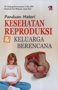 Panduan Materi Kesehatan Reproduksi & Keluarga Berencana