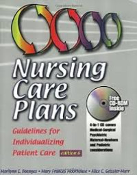 Nursing Care Plans: guidelines for planning and documenting patient care Edition 6