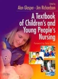 A Textbook of Children's and Young People's Nursing