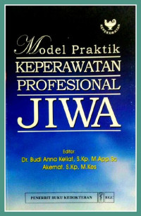 Model Praktik Keperawatan Profesional Jiwa