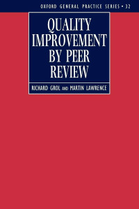 Quality Improvement By Peer Review