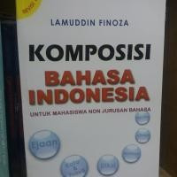 Komposisi Bahasa Indonesia untuk mahasiswa non jurusan bahasa