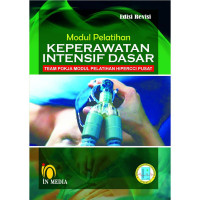 Modul Pelatihan Keperawatan Intensif Dasar