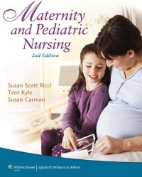 Maternity and Pediatric Nursing Volume 2