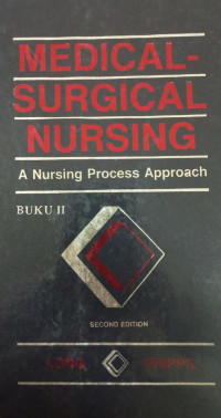 Medical-Surgical Nursing: A nursing process approach buku 2