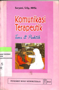 Komunikasi Terapeutik(Teori dan praktek)