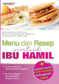 Menu dan resep untuk ibu hamil