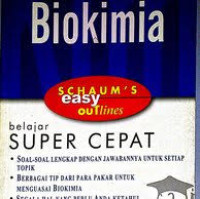 BIOKIMIA (Schaum's easy outlines) belajar super cepat