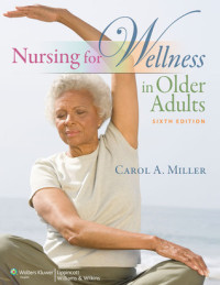 Nursing for Wellness in Older Adults