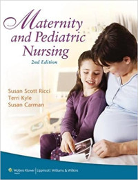 Maternity and Pediatric Nursing Volume 1