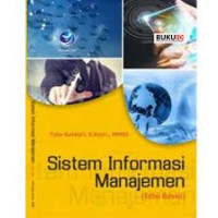 Sistem Informasi manajemen (edisi revisi)