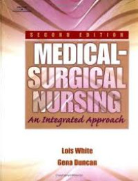 Medical-Surgical Nursing: an integrated approach second edition