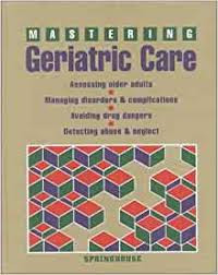 Mastering Geriatric Care